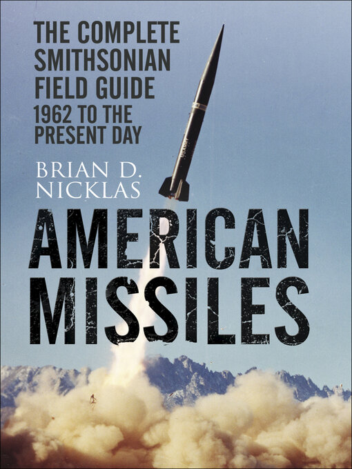 Title details for American Missiles by Brian D. Nicklas - Available